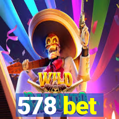 578 bet